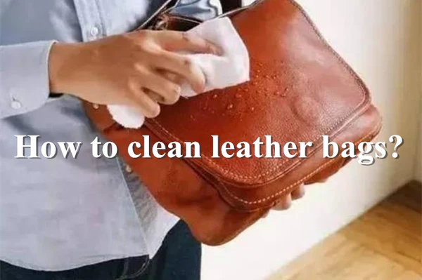 How To Clean Leather Bag?