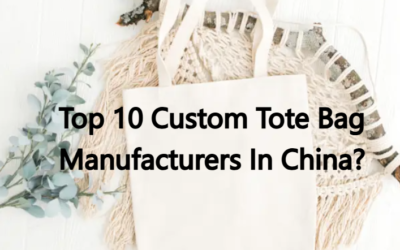 Top 10 Custom Tote Bag Manufacturer In China